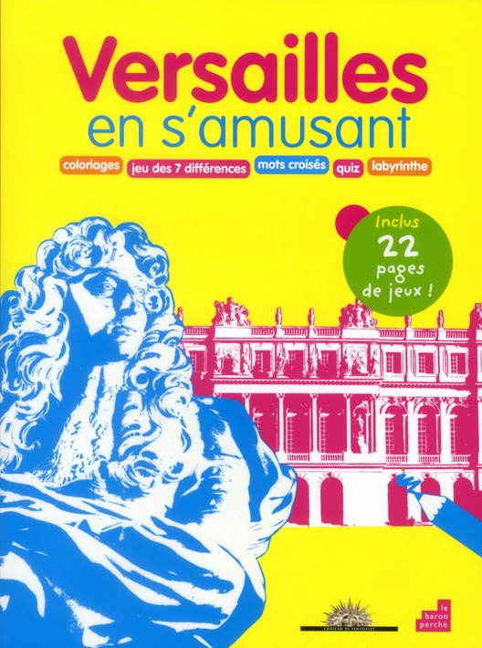 VERSAILLES EN S'AMUSANT