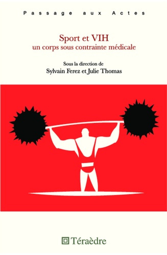 Sport et VIH. Un corps sous contrainte médicale