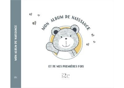 Mon album de naissance et de mes premières fois. Garçon