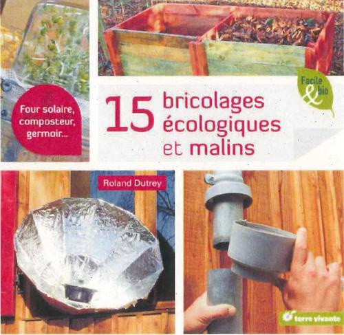 15 Bricolages écologiques et malins
