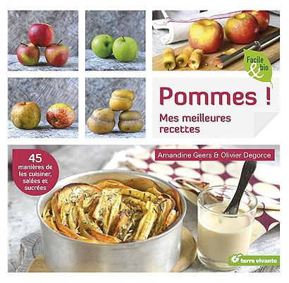 Pommes ! Mes meilleures recettes