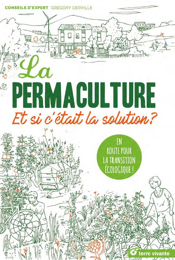 La permaculture. En route pour la transition écologique