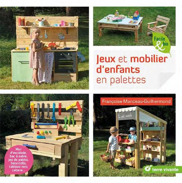 Jeux et mobilier d'enfants en palettes. Mur d'escalade, bac à sable, jeu de palets, balancelle, tabl