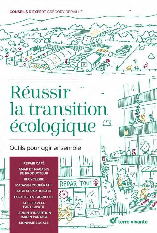 Réussir la transition écologique. Outils pour agir ensemble