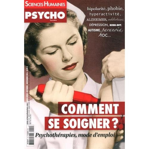 Sciences Humaines Hors-série N° 1, octobre-novembre 2014 : Comment se soigner ? Psychothérapies, mod