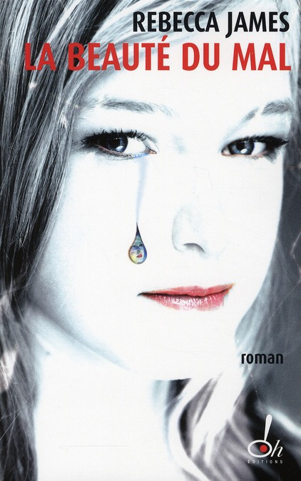 La beauté du mal