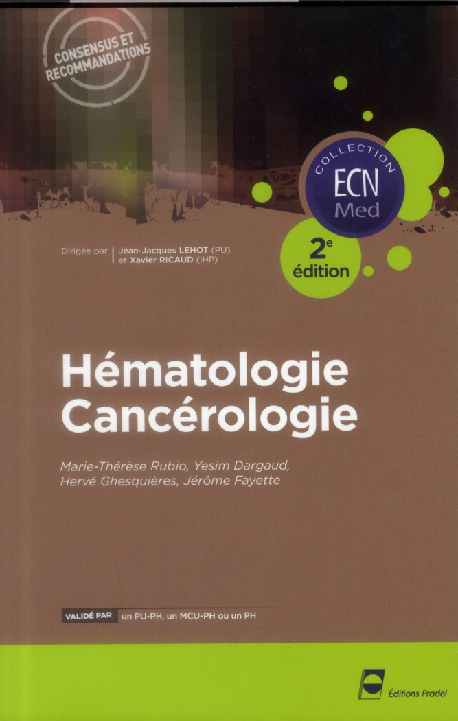Hématologie Cancérologie. 2e édition