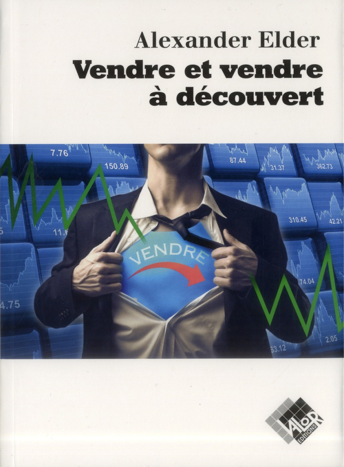 Vendre et vendre à découvert