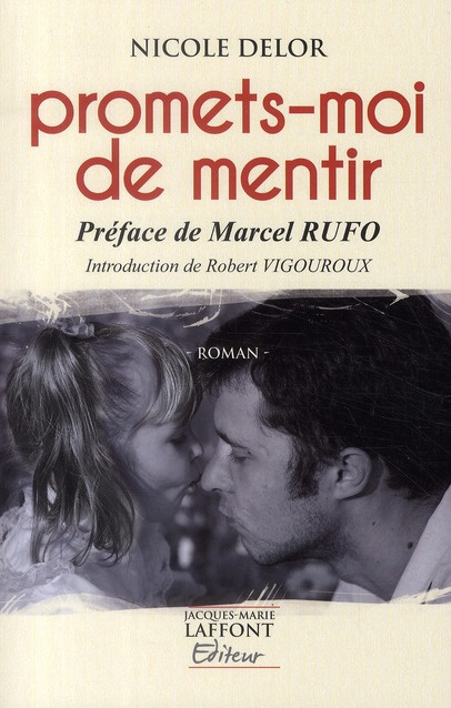 PROMETS-MOI DE MENTIR