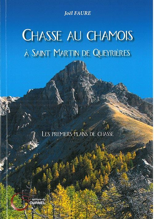 Chasse au chamois à Saint Martin de Queyrières