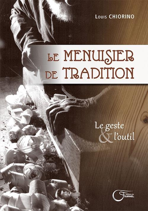 Le menuisier de tradition