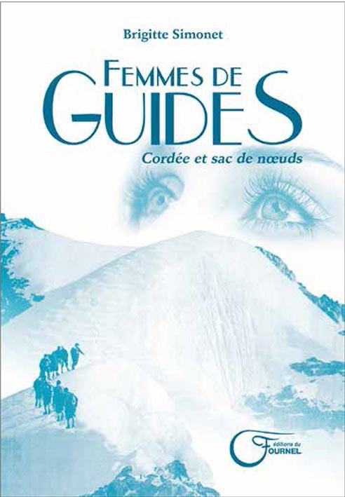 Femmes de guides. Cordée et sac de noeuds