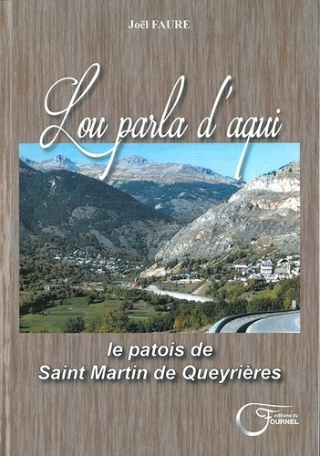 Le patois de Saint Martin de Queyrières lou parla d'aqui