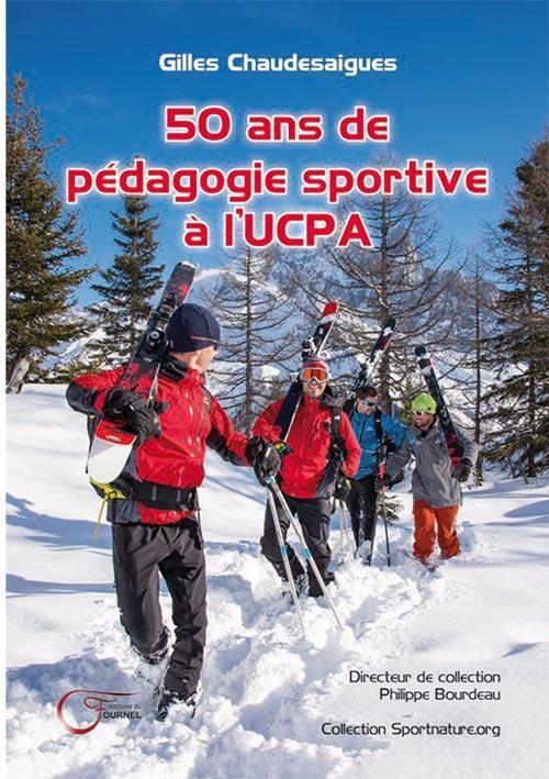 50 ans de pédagogie sportive à l'UCPA