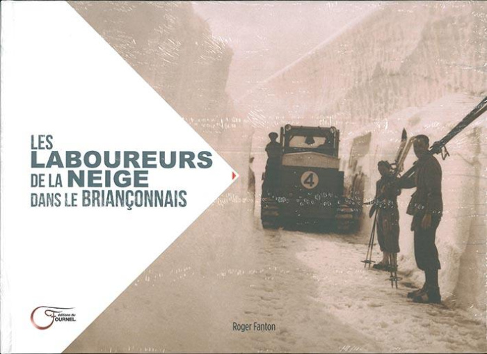 Les laboureurs de la neige dans le briançonnais