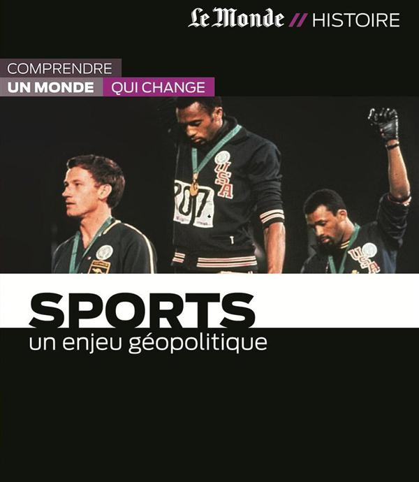 Sports. Un enjeu géopolitique