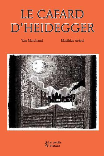 Le Cafard de Martin Heidegger