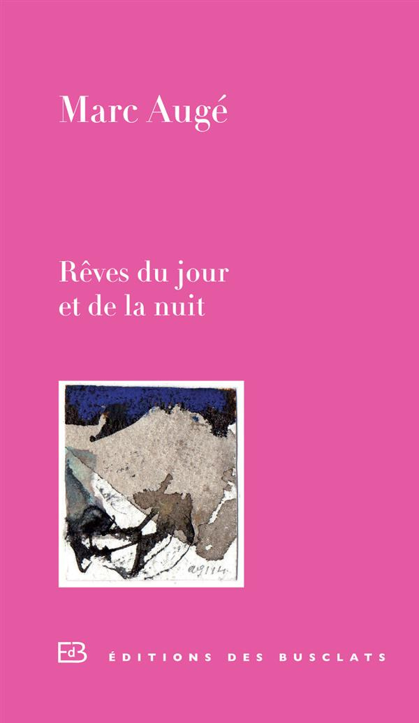 Rêves du jour et de la nuit. Nouvelles