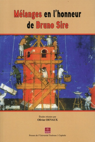 Mélanges en l'honneur de Bruno Sire