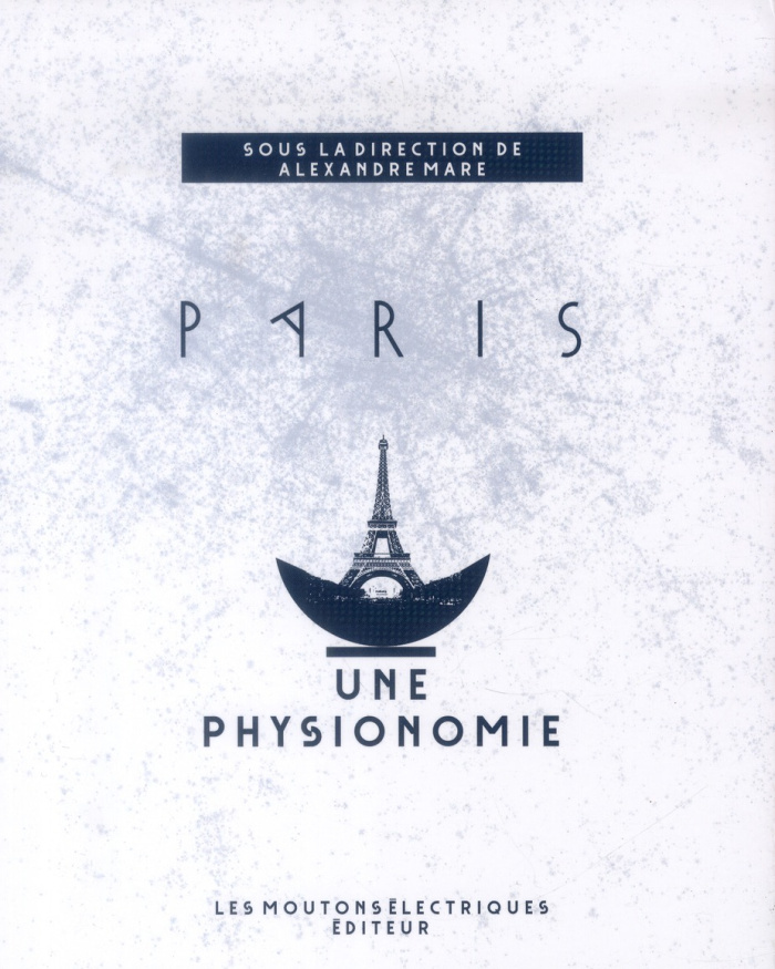 Paris, une physionomie