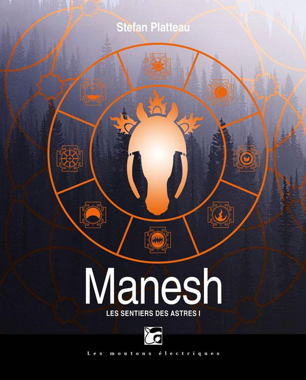 Les sentiers des astres Tome 1 : Manesh