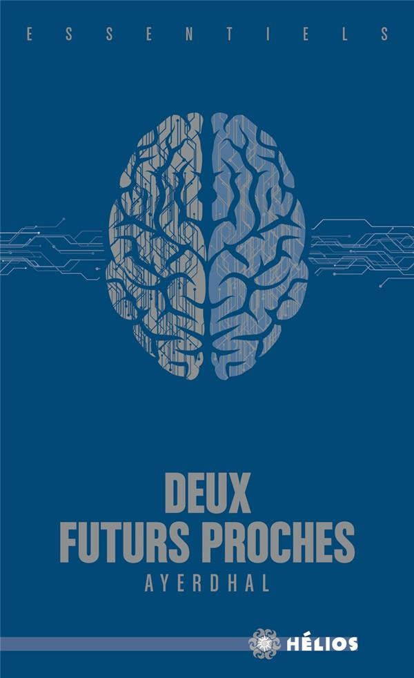 Deux futurs proches