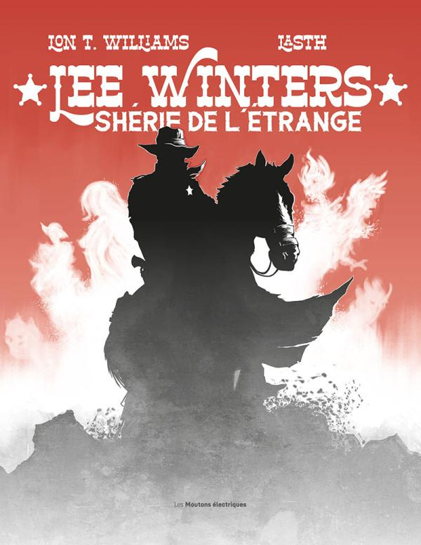 Lee Winters. Shérif de l'étrange