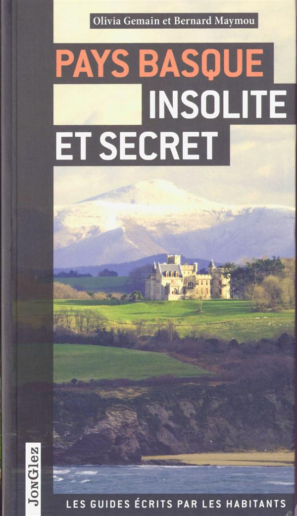 Pays basque insolite et secret