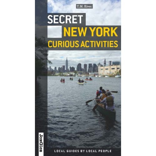 SECRET NEW YORK - CURIOUS ACTIVITIES
