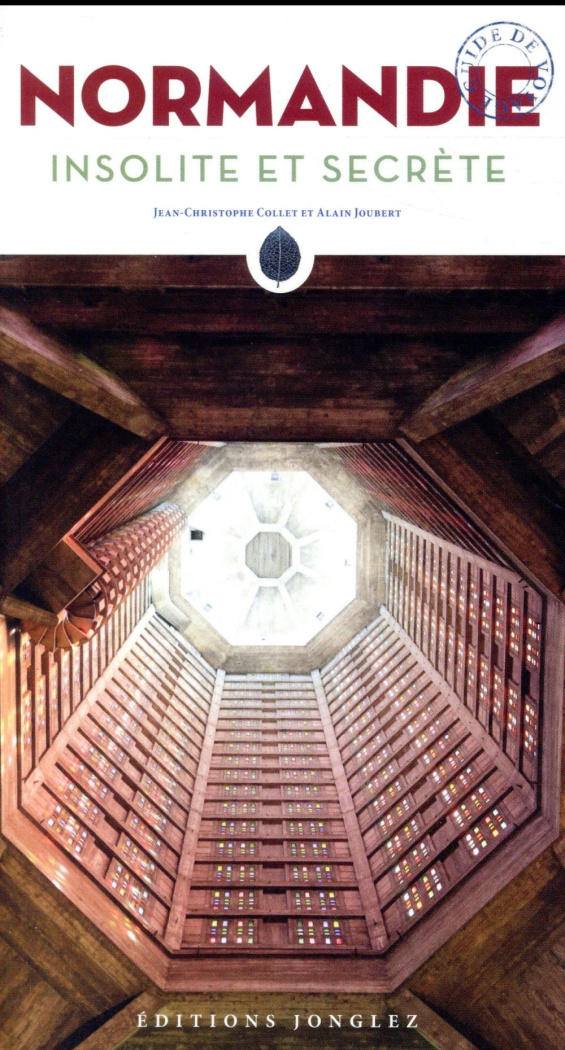 Normandie insolite et secrète