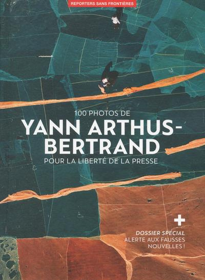 100 photos de Yann Arthus-Bertrand pour la liberté de la presse