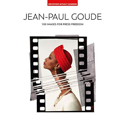 Jean-Paul Goude. 100 images pour la liberté de la presse