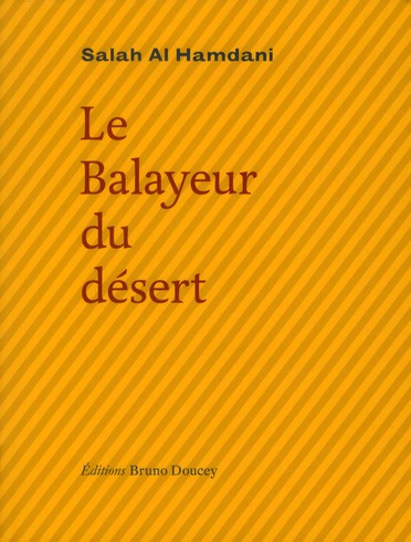 Le balayeur du désert