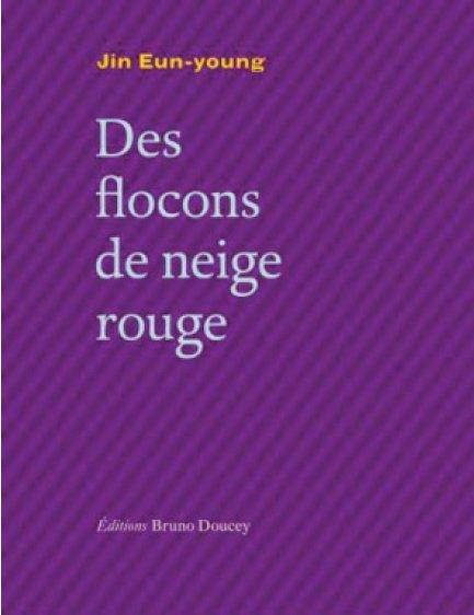 DES FLOCONS DE NEIGE ROUGE BILINGUE FRANCAIS/COREEN