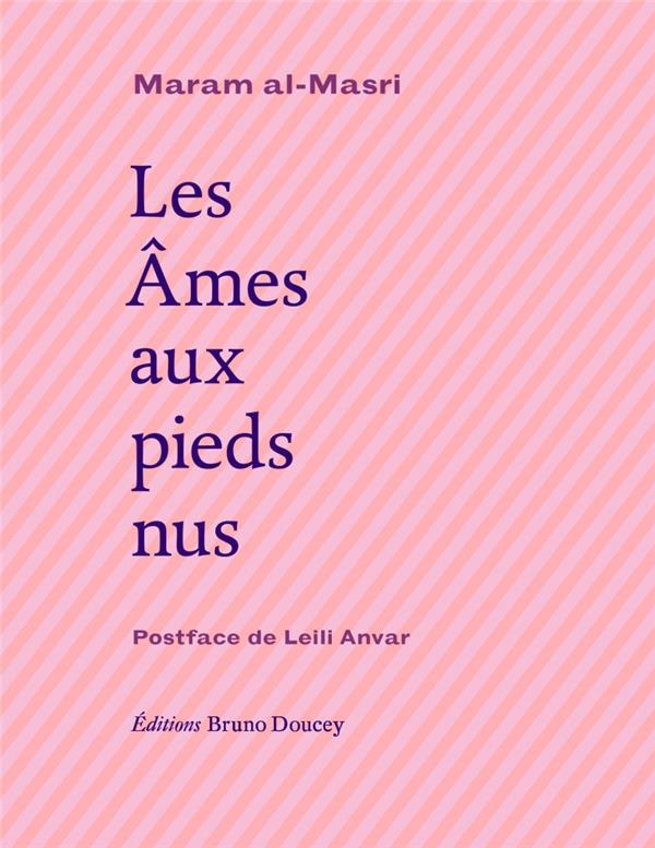 Les Ames aux pieds nus. Edition bilingue français-arabe