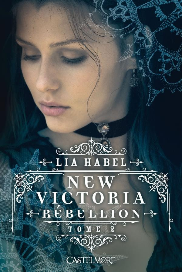 New Victoria Tome 2 : Rébellion