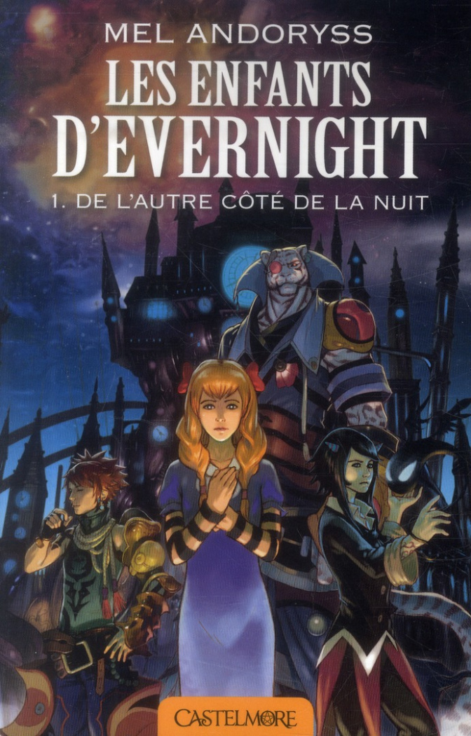 Les enfants d'Evernight Tome 1 : De l'autre côté de la nuit