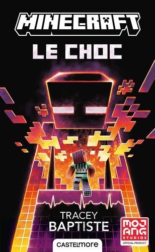 Minecraft : Le Choc
