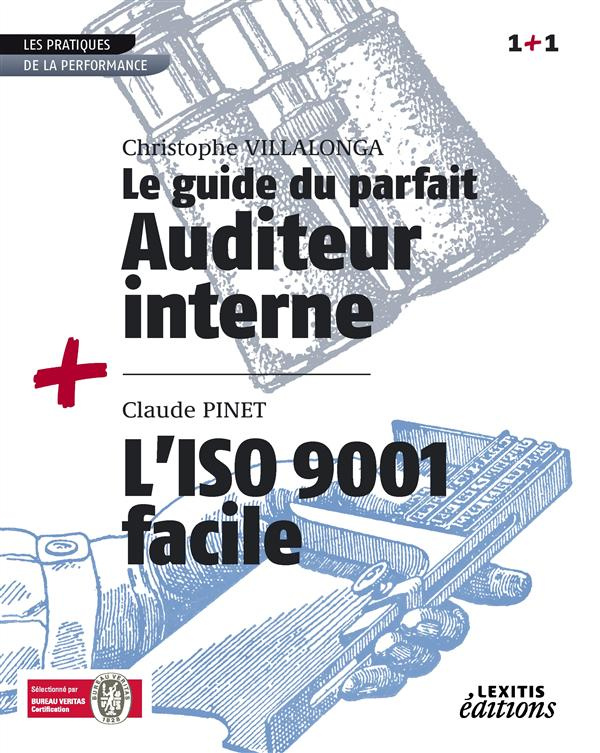 Le guide du parfait auditeur interne   l'iso 9001 facile recueil collection 1 1