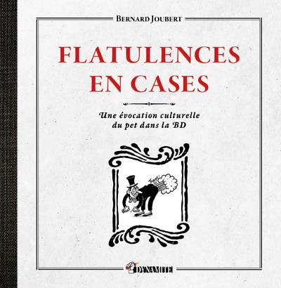 Flatulences en cases. Une évocation culturelle du pet dans la BD