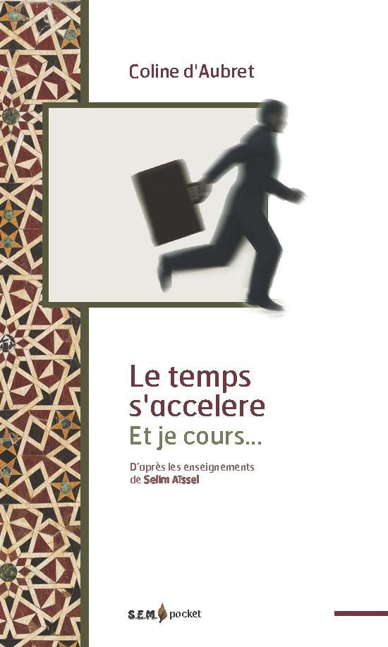Le temps s'accélère et je cours ...