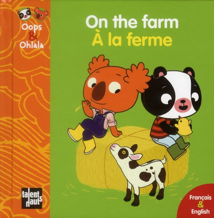 ON THE FARM - A LA FERME ANCIENNE EDITION
