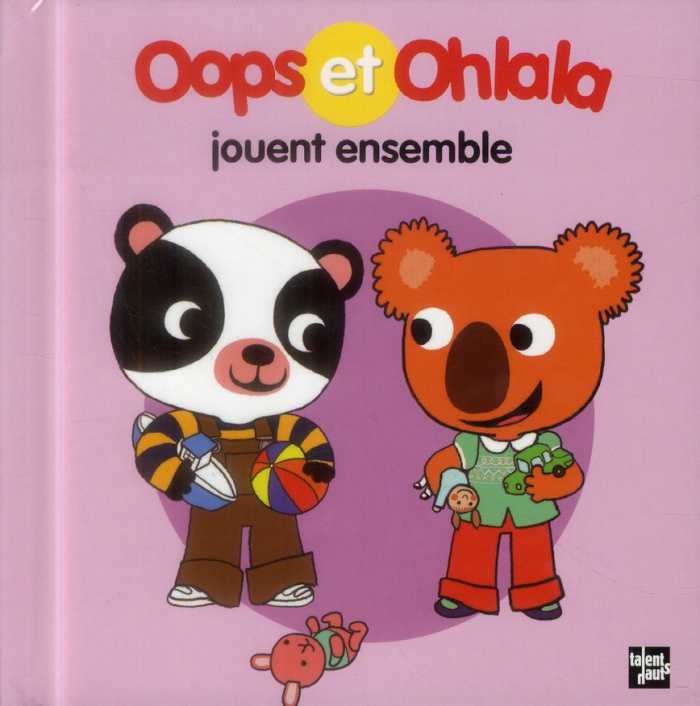 Oops et Ohlala jouent ensemble