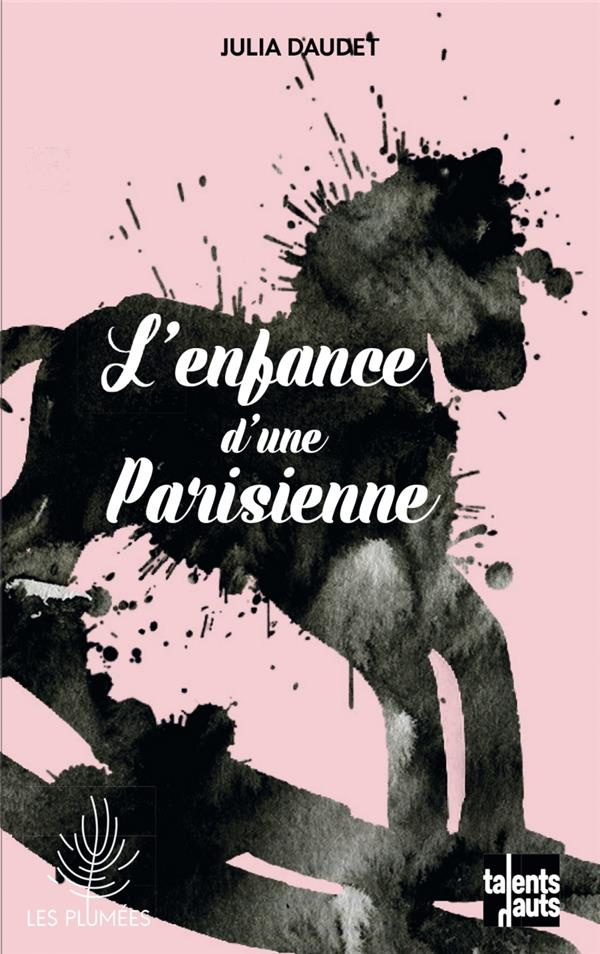 L'enfance d'une parisienne
