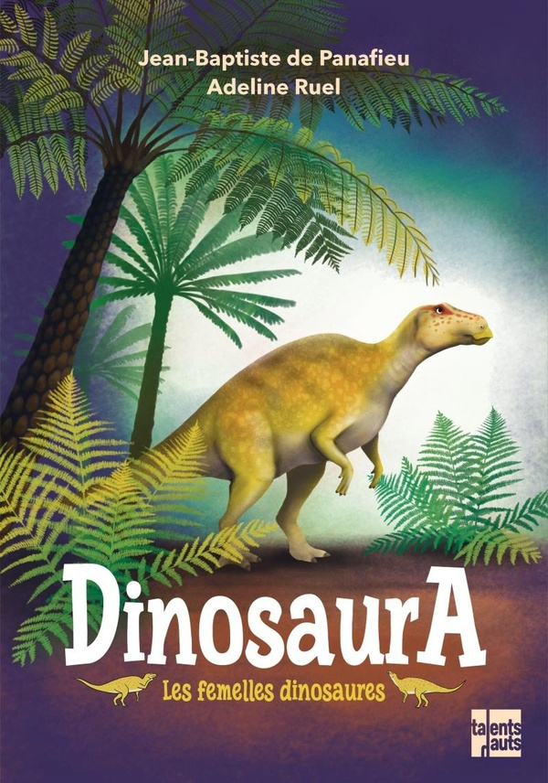 DinosaurA. Les femelles dinosaures