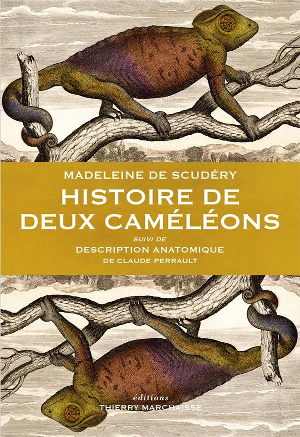 Histoire de deux caméléons. Suivi de Description anatomique d'un caméléon