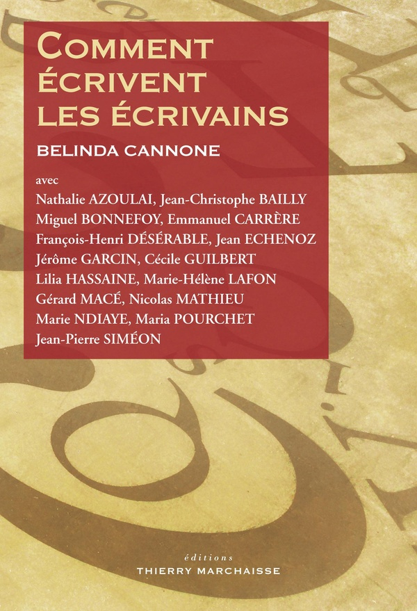 Comment écrivent les écrivains