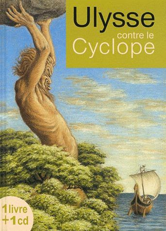 ULYSSE CONTRE LE CYCLOPE
