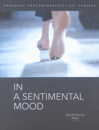 In a sentimental mood. Edition bilingue français-anglais