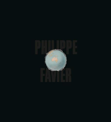 Philippe Favier. Edition bilingue français-anglais